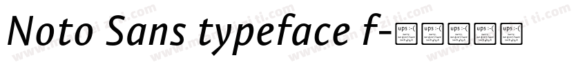Noto Sans typeface f字体转换